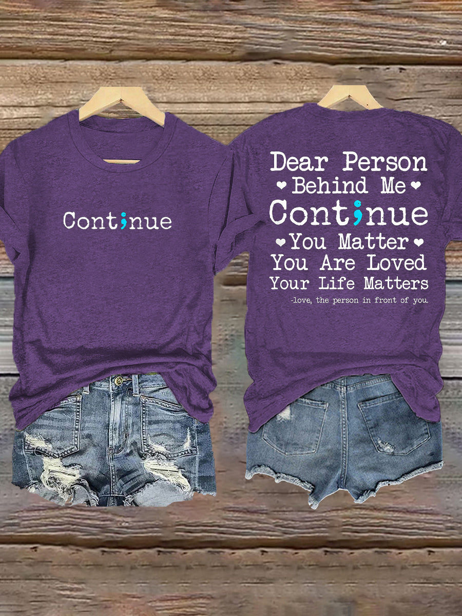Women's Suicide Prevention Awareness Continue You Matter T-Shirt