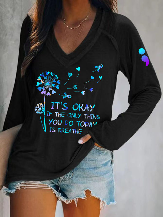 Women's Suicide Prevention Awareness It's OKAY If the Only Thing You Do Today is Breathe T-shirt
